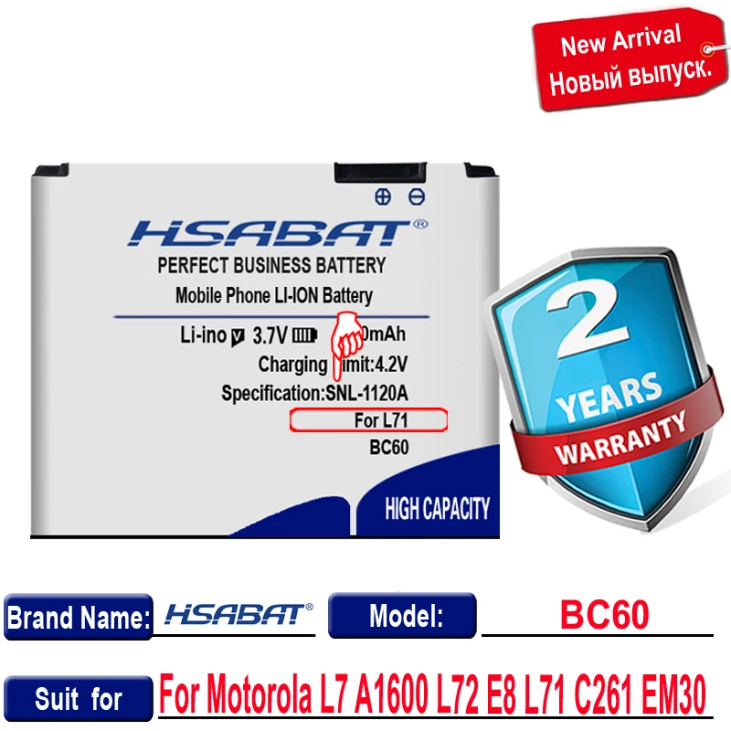 HSABAT Топ бренд 100% Новый 1100mAh BC60 Аккумулятор для Motorola L7 A1600 L72 E8 L71 C261 EM30 в пределах