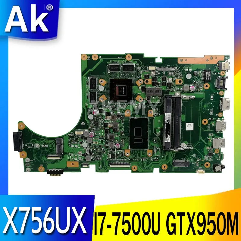 

90MB0A30-R000F0 материнская плата для ноутбука Asus X756UX X756UW X756UXK X756UWK Материнская плата ноутбука I7-7500U Процессор GTX950M-V4G