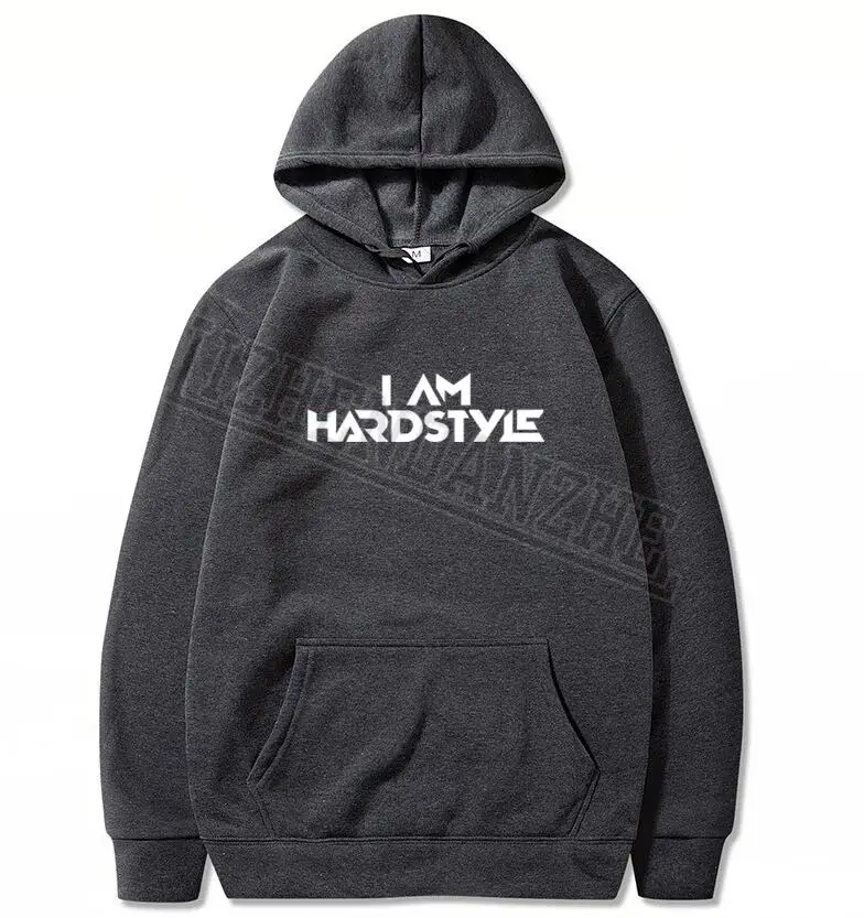 I Am Hardstyle мужские толстовки с капюшоном музыка Defqon Hardcore Dance DJ Techno Club Вечерние EDM и
