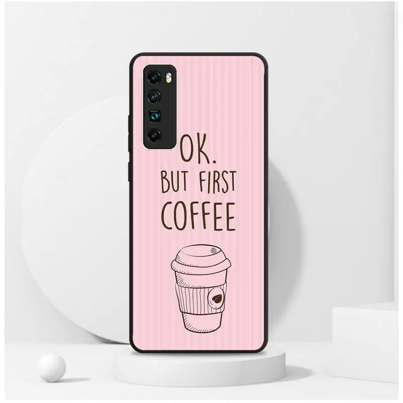 

Ok But First Coffee Soft Phone Case For Samsung S6 S7 Edge S8 S9 S10 E lite2019 S20 Plus Cover Fundas Coque