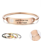 Когда я мертв просто Бросьте меня в мусор медицинское оповещение ID браслеты для женщин нержавеющая сталь Элегантный персонализированный Браслет-манжета