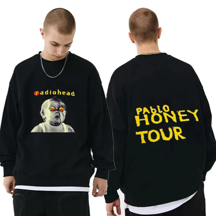

Classic Vintage Radiohead Pablo Honey Tour Sweatshirt Men Women Fashion Loose High Quality Print Pullover Man Hip Hop Streetwear