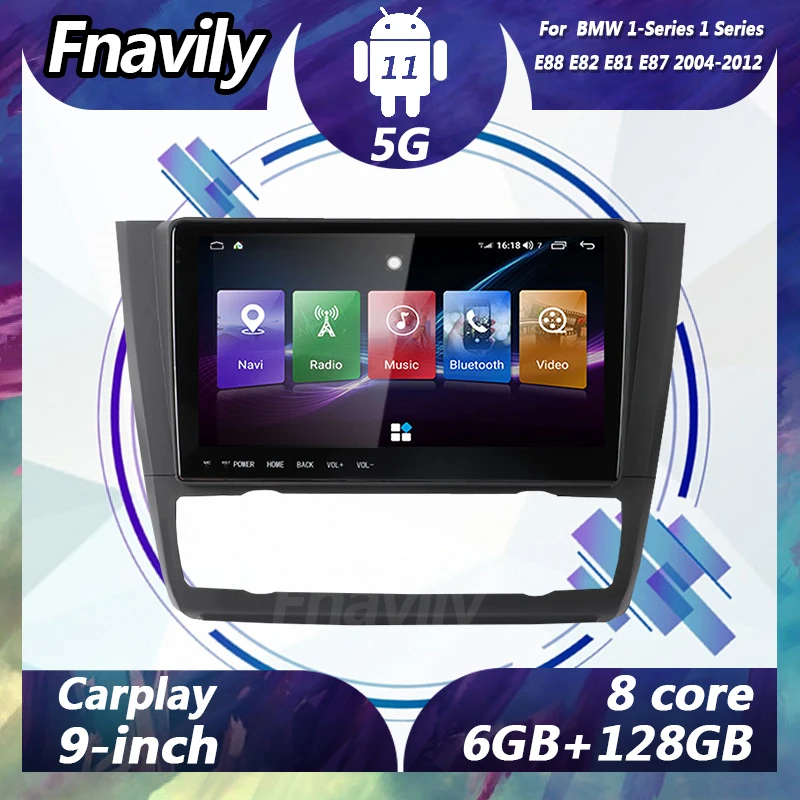 

Fnavily 9'' Android 11 car dvd player For BMW 1 Series E88 E82 E81 E87 car radio video stereos GPS DSP Navigation 5G 2004 - 2012
