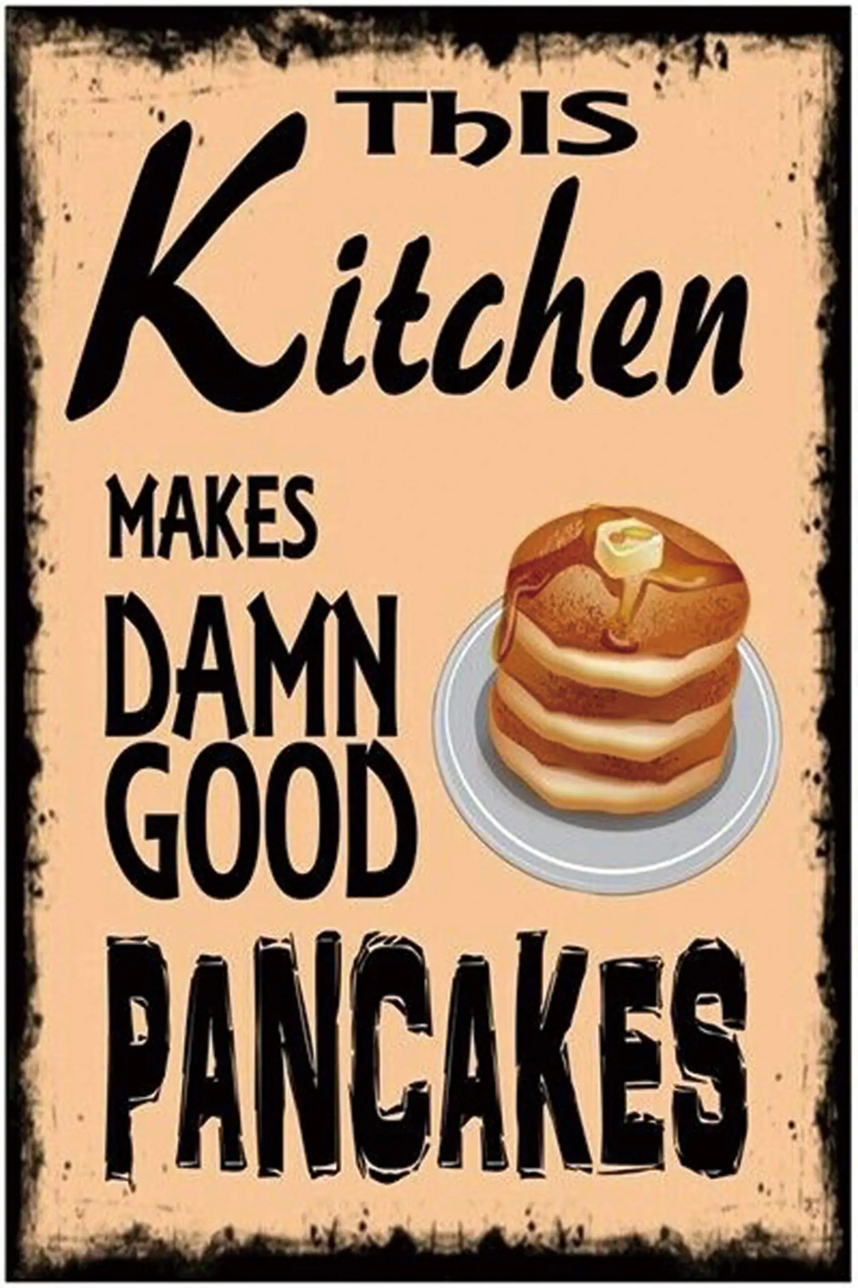 

Good Pancakes Vintage Wall Decor w Funny Quote Unique Metal Wall Decor for Home Bar Diner or Pub 12x18 in. Metal Tin
