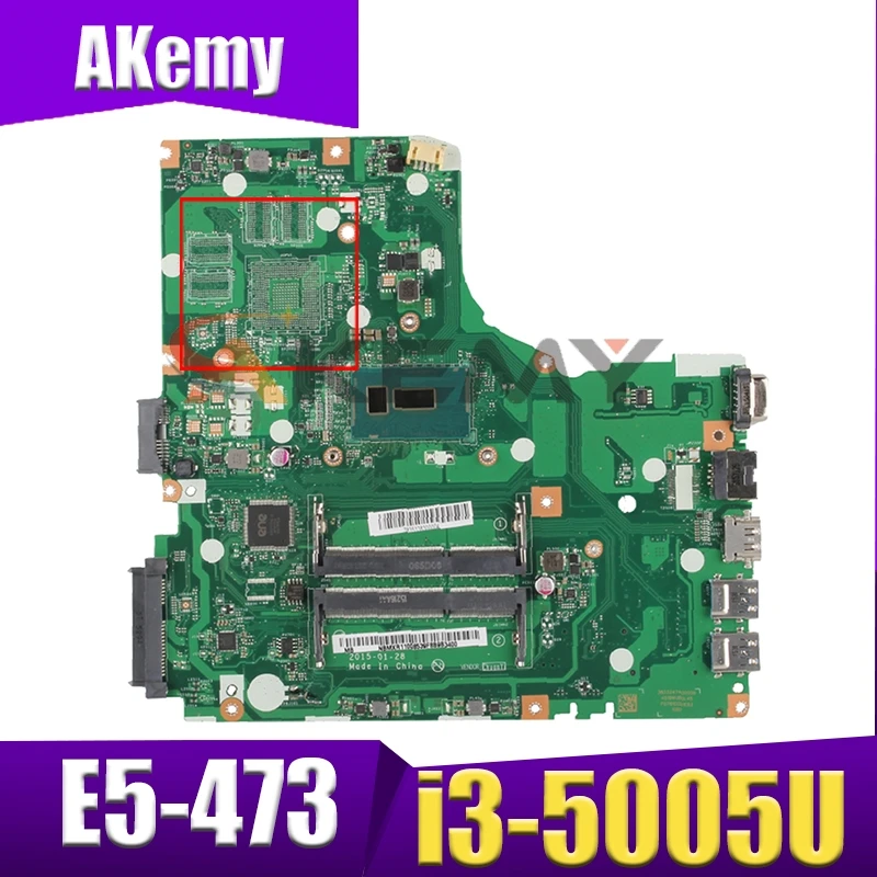 

Akemy Laptop Motherboard For ACER Aspire E5-473 i3-5005U Mainboard LA-C341P SR1EK DDR3
