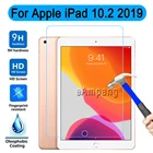 Закаленное стекло для Apple iPad 10,2 7th 8-го поколения A2197 A2200 A2198 A2232 протектор экрана планшета закаленное защитное стекло