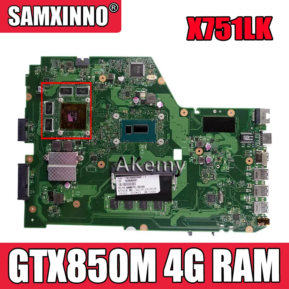 

Материнская плата Akemy X751LK REV 2,0 для For Asus X751LK X751LKB X751LX материнская плата для ноутбука GTX 850M 4G RAM I7-5500U