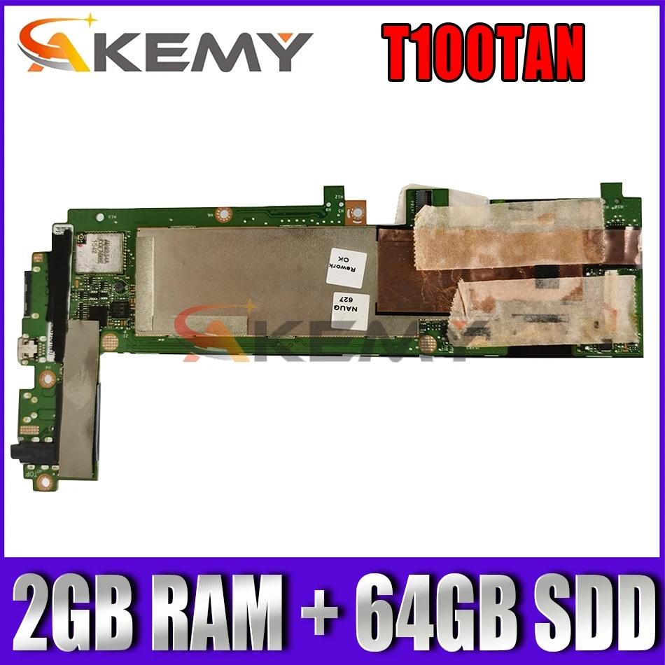

Akemy T100TAN оригинальная материнская плата с 2 Гб ОЗУ + 64 Гб SDD для asus T100TAN T100TA материнская плата для ноутбука протестированная полная 100%