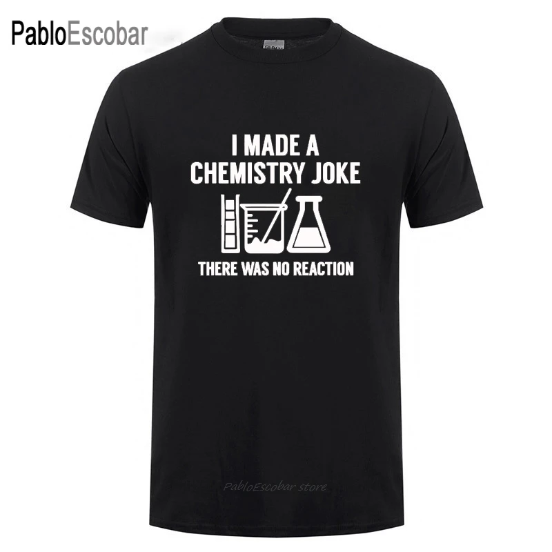 Футболка с надписью I Made A Chemistry Joke Забавный подарок на день рождения для мужчин