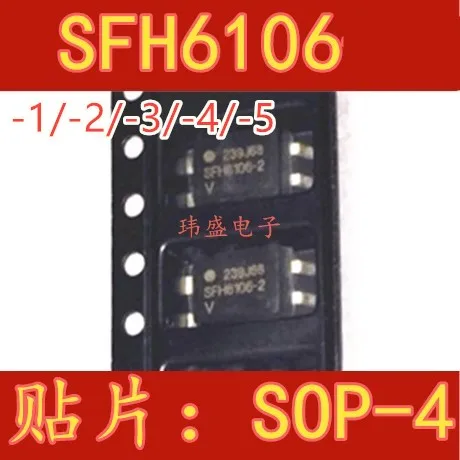 

10 шт SFH6106 SFH6106-3 SFH6106-2 SOP-4