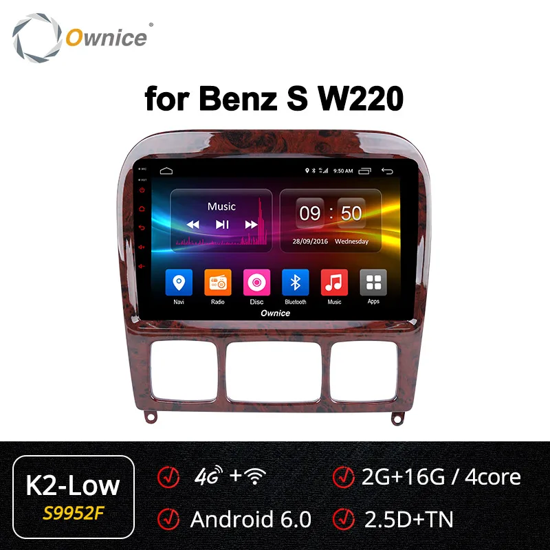 S9952 K2-Low " Ownice K3 K5 K6 2 Din Android 9,0 Автомобиль Радио DVD плеер для автомобиля Mercedes Benz W220 W215 S280 S320 S350 S400 S500 CL600 S Class gps - Цвет: S9952 K2-Low