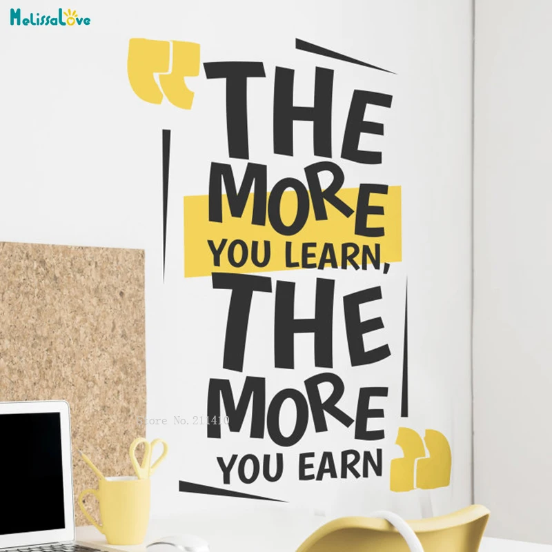 

The More You Learn The More You Earn Wall Sticker Available In Two Colors Removable Studio Office Decor Art Lovely Decal YT3125