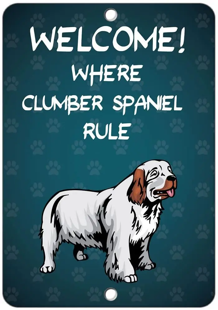 

Welcome Where Clumber Spaniel Dog Rule Label Vinyl Decal Sticker Kit OSHA Safety Label Compliance Signs 8"