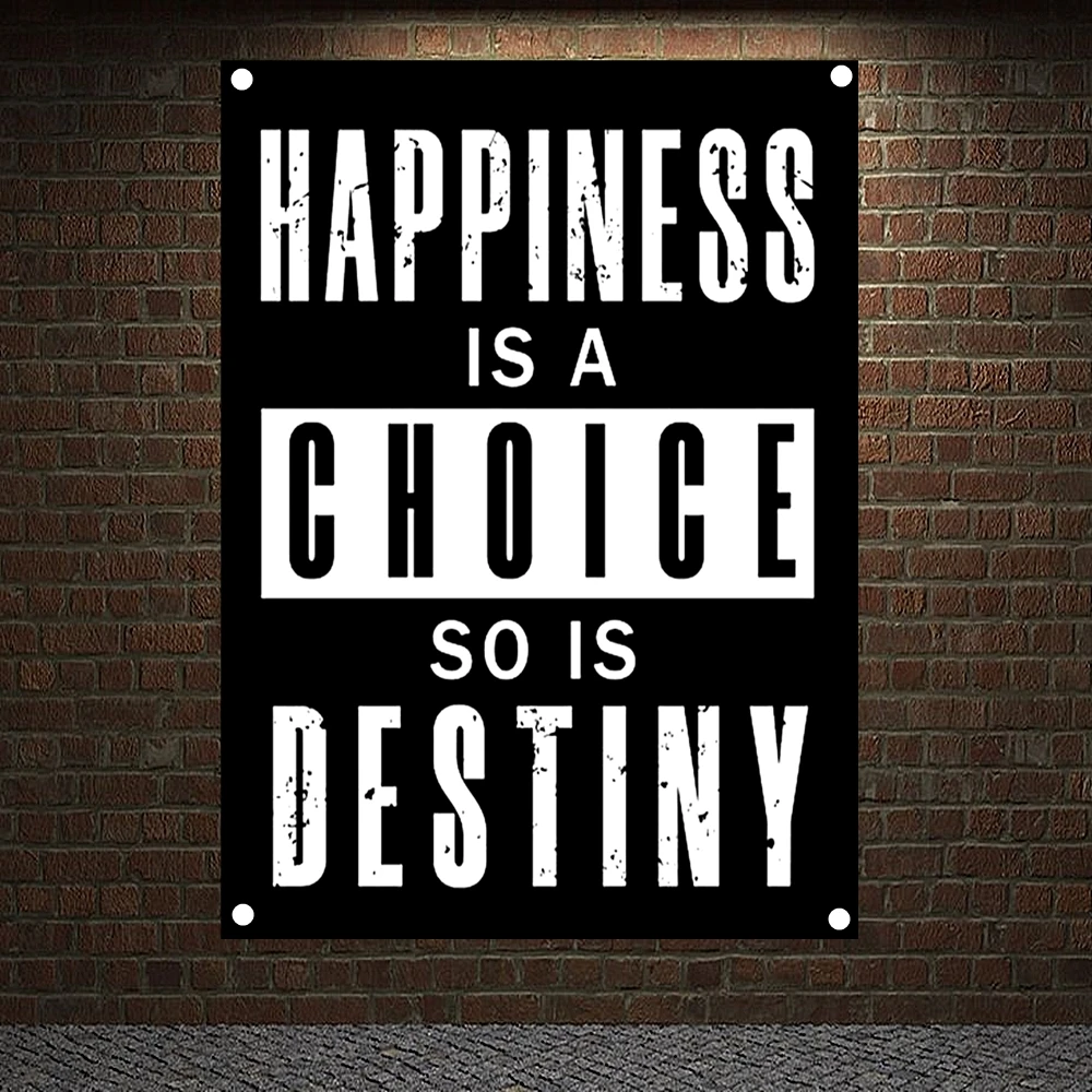 

HAPPINESS IS A CHOICE SO IS DESTINY Inspirational Quotes Poster Motivational Success Banners Wall Art Canvas Painting Tapestry