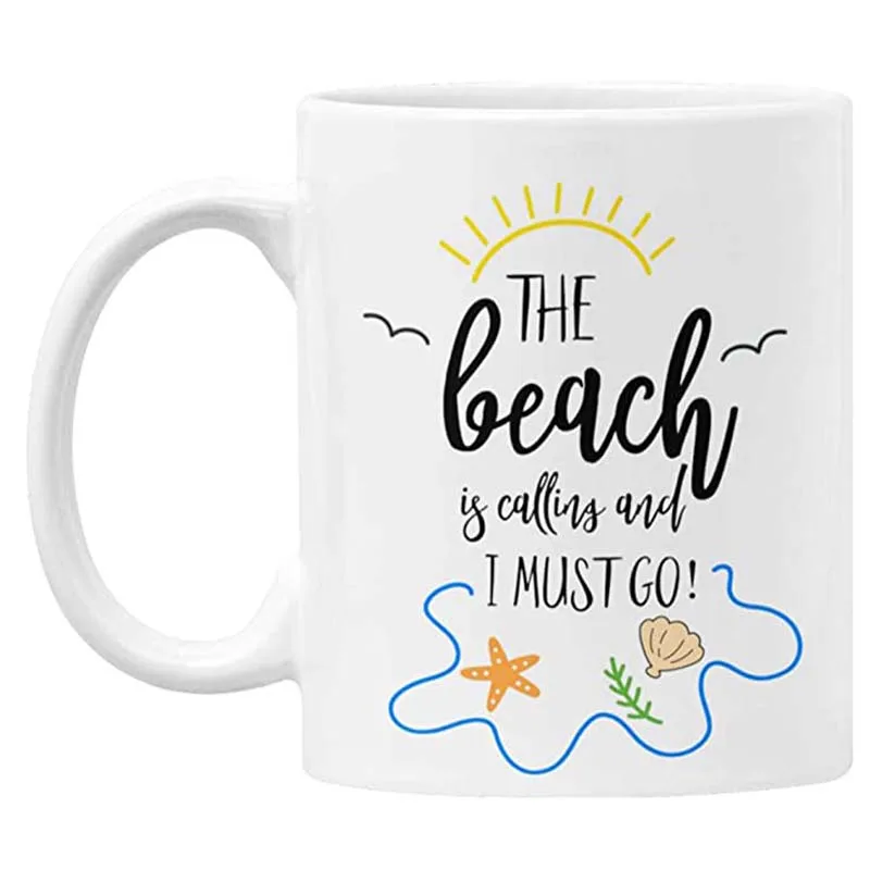 

Пляж называет «I Must Go»-жизнь лучше на пляже-керамическая кружка-утренняя кружка-пляжный Декор