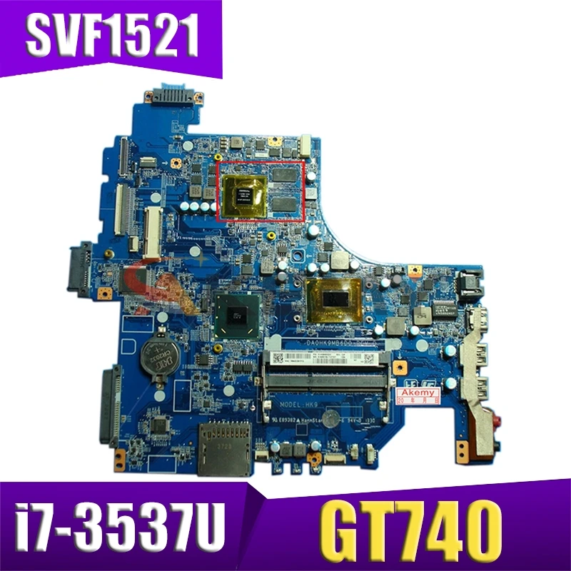 

For Sony viao SVF1521 SVF152 SVF152A Laptop motherboard A1961832A A1945012A DA0HK9MB6D0 mainboard With i7-3537U GT740 100% TEST