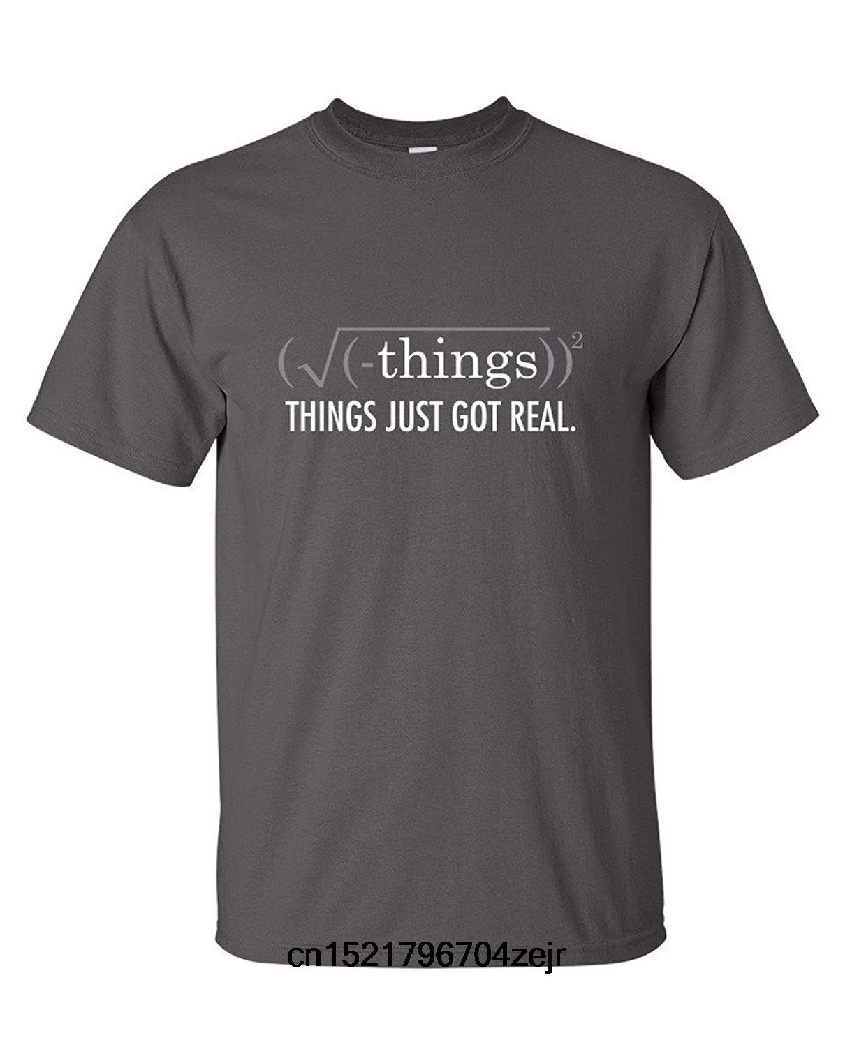 Мужская футболка с надписью Things Just Got Real забавная Математика наука колледж юмор