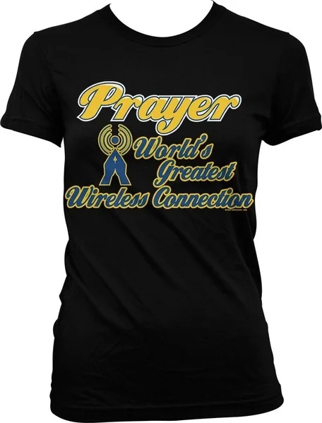 

Prayer World's Greatest Wireless Connectiong Faith Religion Juniors T-shirt