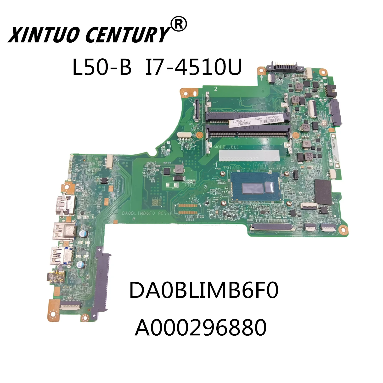 

For TOSHIBA L55T-B L55-B L55T main board A000296880 DA0BLIMB6F0 i7-4510U CPU 100% test
