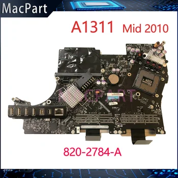 Original Tested A1311 Motherboard 820-2784-A 631-1335 661-5538 661-5534 For iMac 21.5'' Logic Board Mid 2010 Year