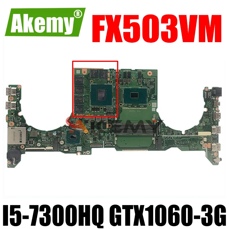 

DA0BKLMBAB0 Laptop motherboard For Asus TUF Gaming FX503VM GL503VM FX503V GL503V Test original mainboard I5-7300HQ GTX1060-3G