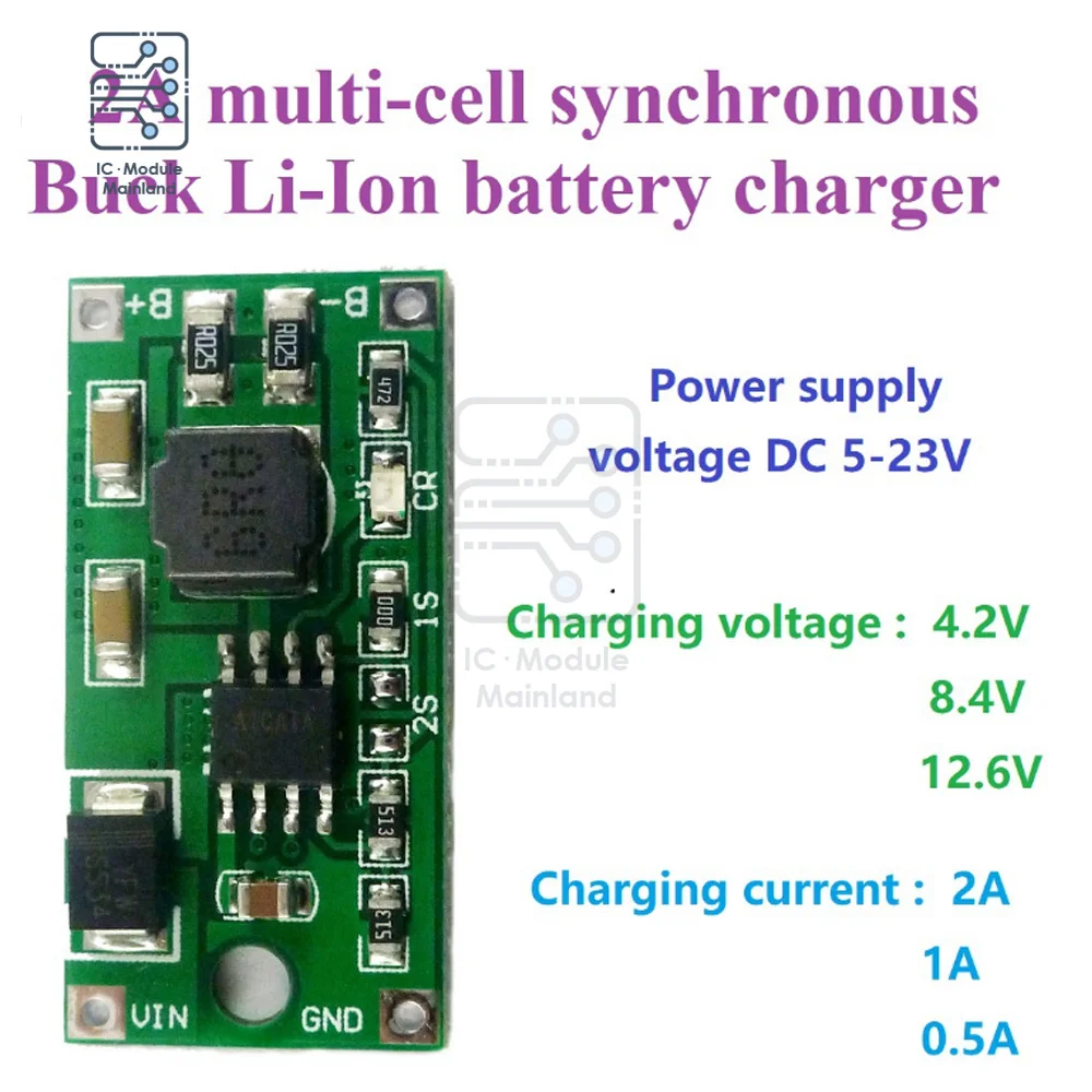 

DC 5-23V to 4.2V 8.4V 12.6V for 3.7V 7.4V 11.1V 18650 Lithium Battery 2A Multi-Cell Synchronous Buck Li-Ion Charger