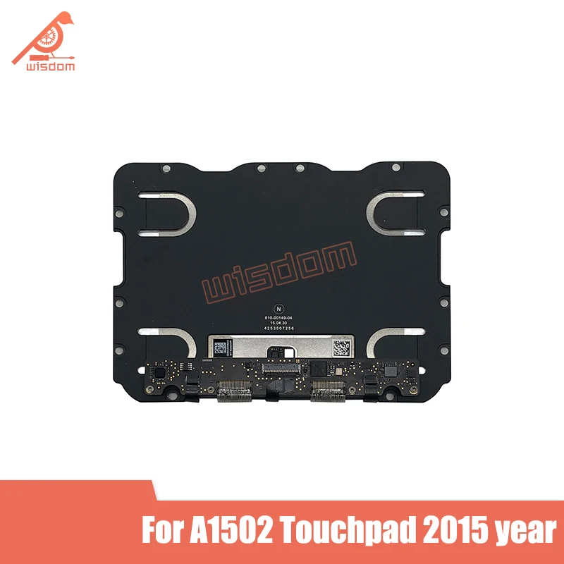 

98% New Tested Original A1502 Trackpad 810-00149-04 For MacBook Pro Retina 13 A1502 Touchpad 2015 Year Touchpad