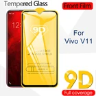 9D полное покрытие закаленное стекло для Vivo V11 V11i V15 V9 Pro Защита экрана для V 11 11i 15 9 Pro 11pro 15pro 9pro Передняя пленка