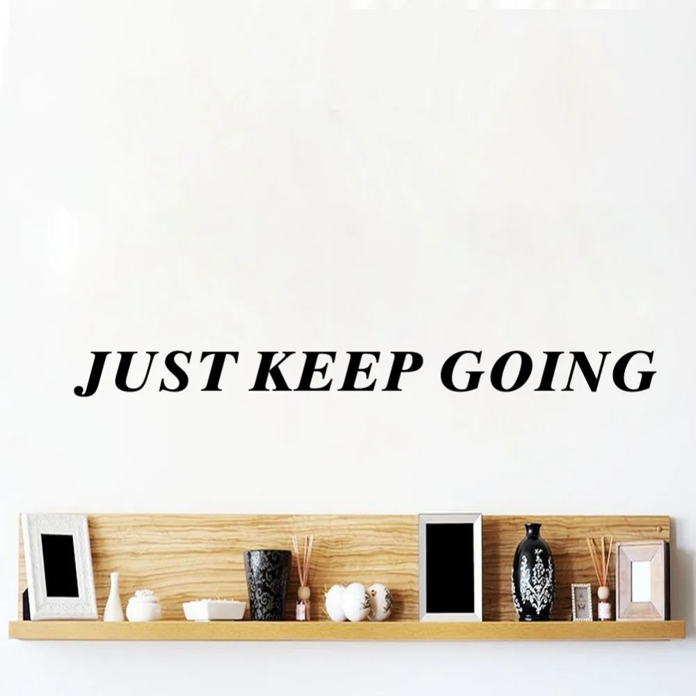 

WJWY Just Keep Going Wall Sticker Fitness Motivation Quote Wall Decal Gym Wall Decoration Bedroom Art Murals