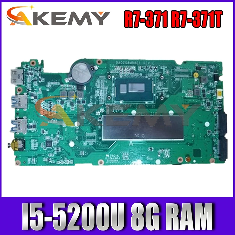 

AKEMY NBMQP1100A NB.MQP11.00A DA0ZS8MB8E1 For Acer Aspire R7-371 R7-371T Laptop Motherboard SR23Y I5-5200U 8G RAM