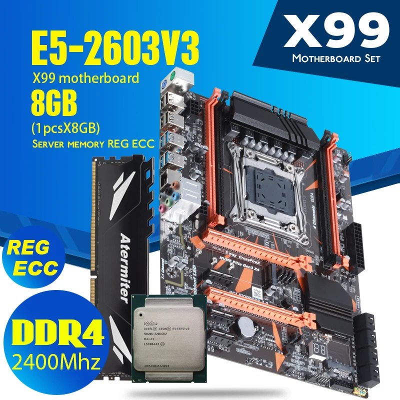 Комплект материнской платы atermiter X99 D4 DDR4 с Xeon E5 2603 V3 Стандартный ЦПУ 1 шт. X 8 ГБ = Гб