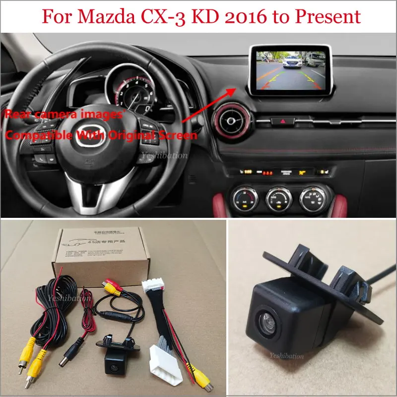 Yeshibation Car Rear View Camera For Mazda CX-3 CX3 CX 3 KD 2016 to Pr - Back Up Reverse Camera RCA & Original Screen Compatible