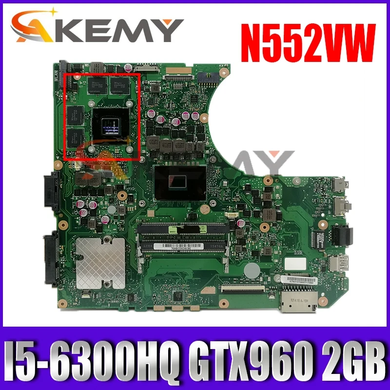 

N552VW MB._0M/I5-6300HQ/AS GTX960 2GB Mainboard For ASUS N552V N552VW Laptop Motherboard 90NB0AN0-R00050 100% Tested