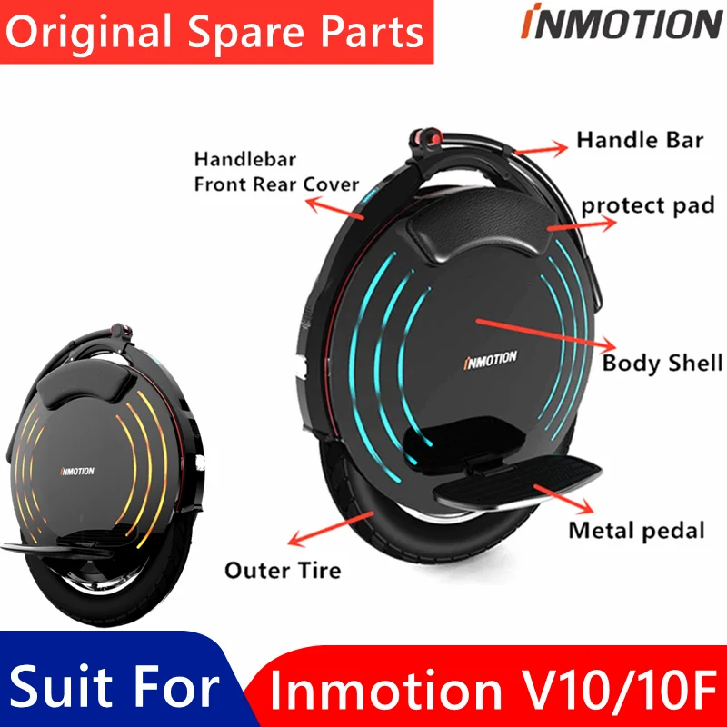 

Original INMOTION V10 V10F Self Banlance Scooter Inner Outer Tire Handle Bar Body Shell Pedal Protect Cover Charger Accessories