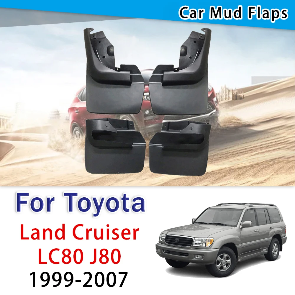 

For Toyota Land Cruiser LC80 J80 1999-2007 Fender Mud Guard Splash Flap Mudguard Accessories 2000 2001 2002 2003 2004 2005 2006