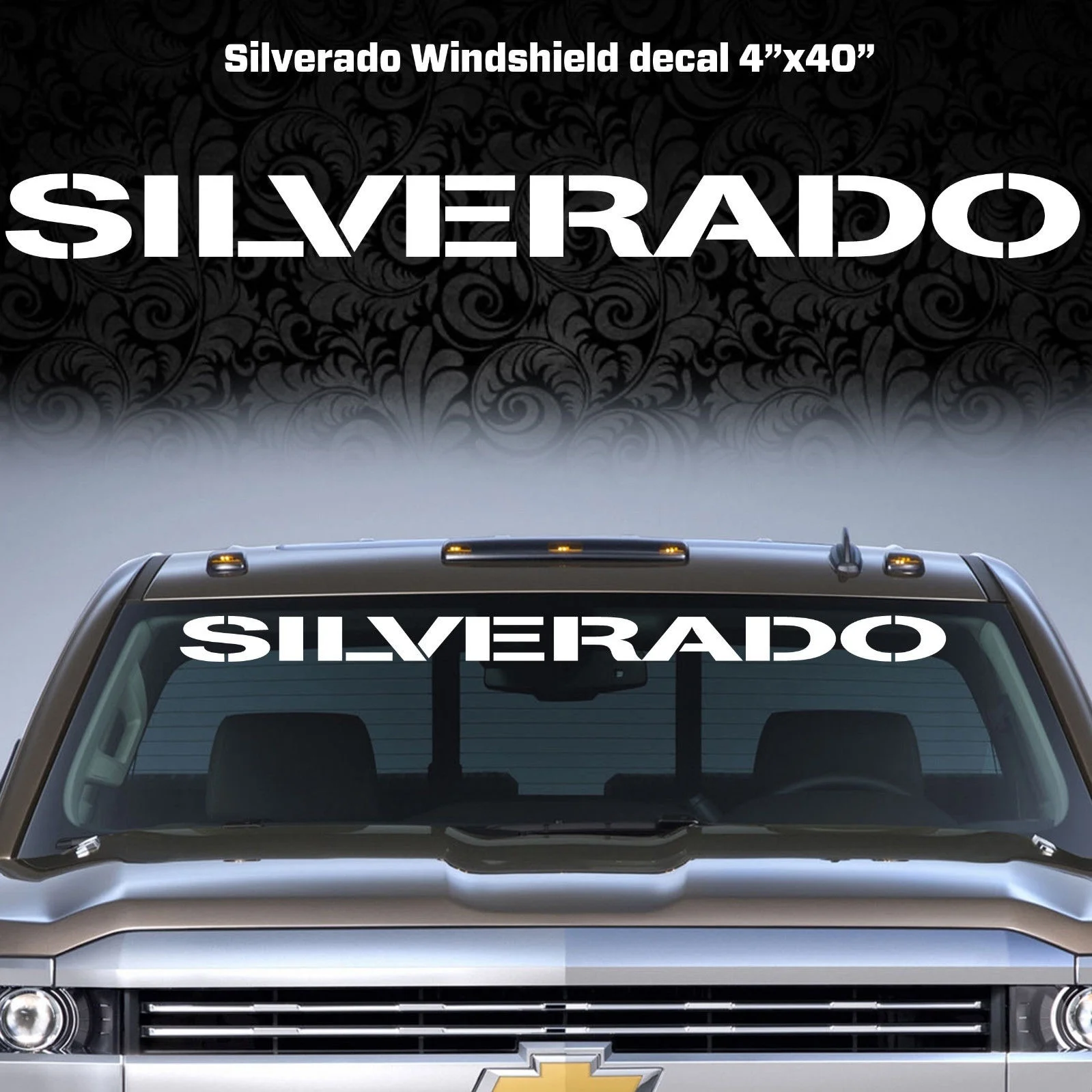 

For SILVERADO WINDSHIELD DECAL STICKER 4"X40" WHITE CHEVROLET STYLE 3