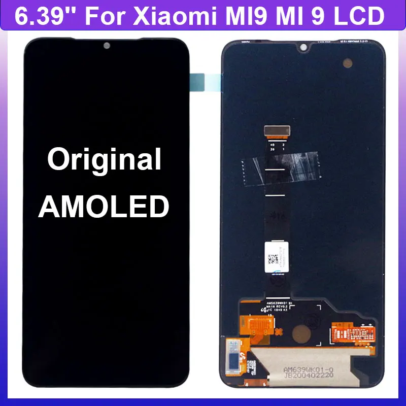 6 39 &quotAMOLED LCD для XiaoMi Mi 9 Mi9 ЖК дисплей сенсорный дигитайзер с рамкой олеофобное