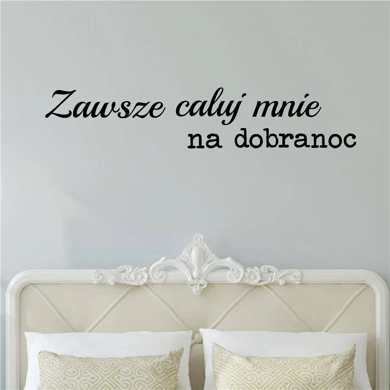 Виниловые наклейки на стену Always Kiss Me Goodnight Poland Романтическая любовь с цитатами