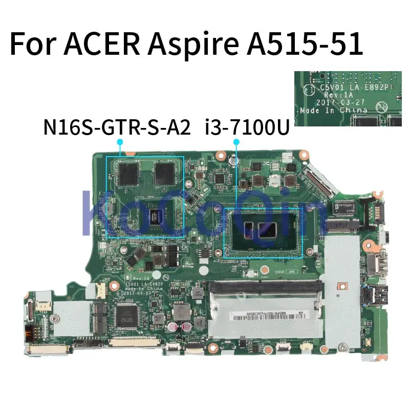 

Laptop Motherboard For ACER Aspire A515-51G A615-51G A615-51 I3-7100U Notebook Mainboard LA-E892P SR343 N16S-GTR-S-A2 DDR4