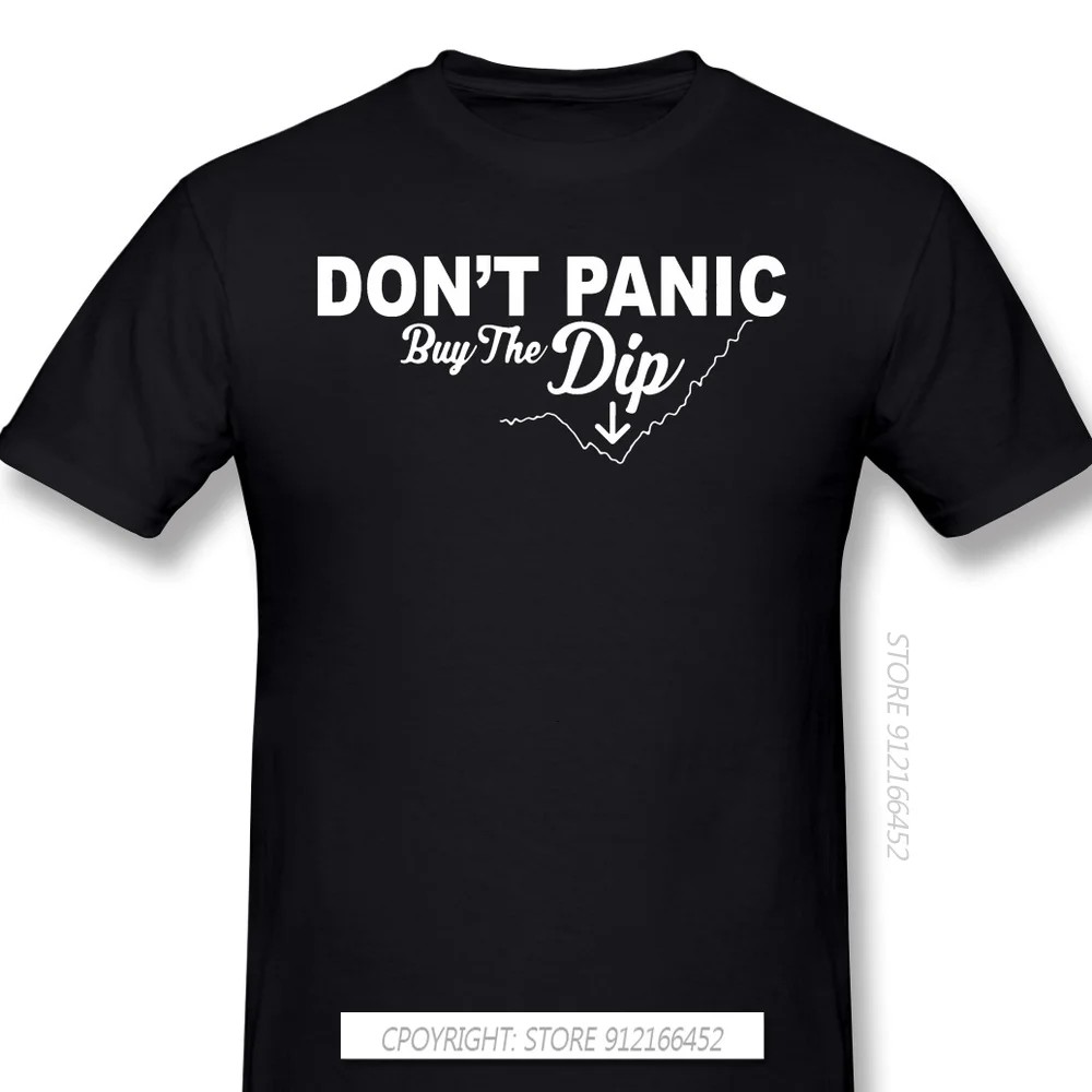 Don 'T Panic ซื้อ Dip ผ้าพิมพ์ Oversize เสื้อยืด Bitcoin Cryptocurrency Dogecoin สำหรับแฟชั่นผู้ชาย Streetwear