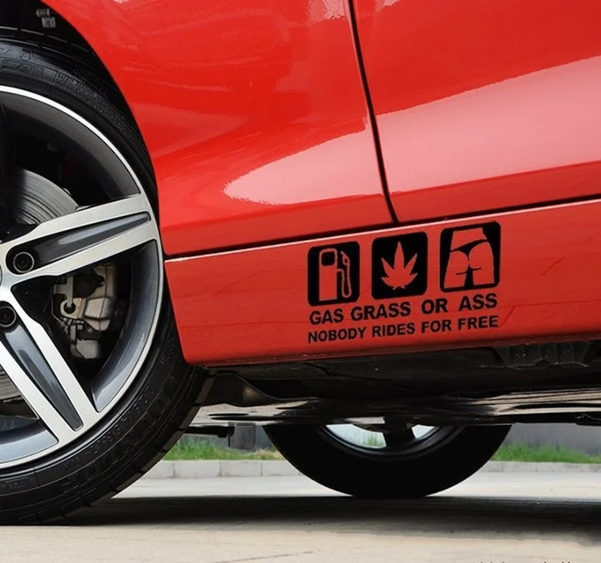 Забавная Автомобильная наклейка s газовая Трава Или Задница никто не ездит