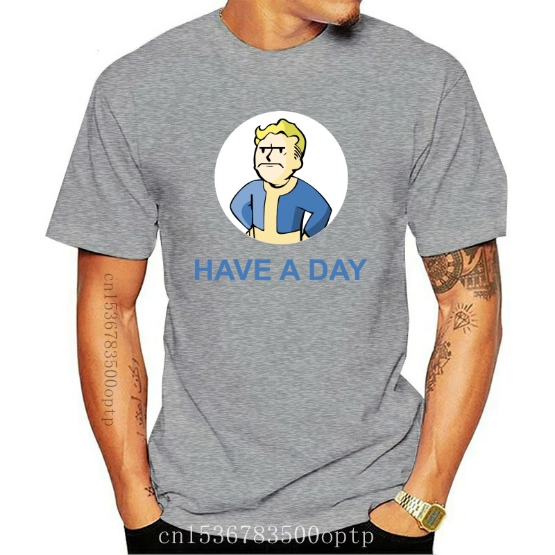 

New Fallout T Shirt Have A Day T-Shirt Big Male Tee Shirt Awesome Print 100 Cotton Casual Short-Sleeve Tshirt