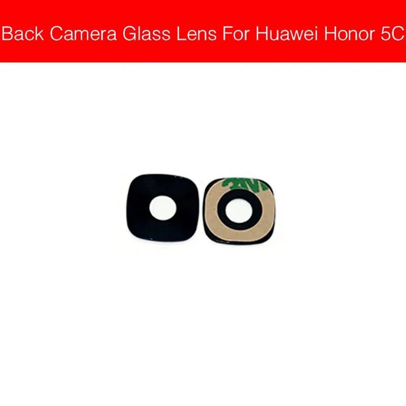 Honor 5C Задняя камера со стеклянным объективом для huawei Honor 5A 5C 5X 6A 6X 7A 7C 7X Honor Play 6 7 стеклянная крышка объектива с клеевым клеем - Цвет: Honor 5C
