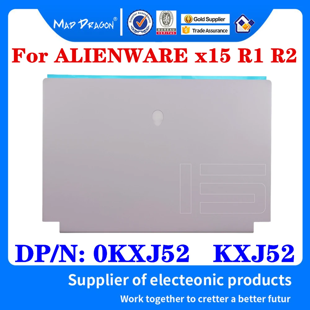 

Новый оригинальный 0KXJ52 KXJ52 для Dell ALIENWARE x15 R1 R2 GDS70 задний Дисплей ноутбука задняя крышка ЖК-крышка в сборе белый корпус