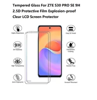 2pcs tempered glass for zte s30 pro se 9h 2 5d protective film explosion proof clear lcd screen protector
