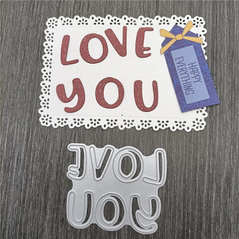 

2021 New LOVE YOU Metal Cutting Dies Stencil Die Cut Scrapbooking Craft Stamps
