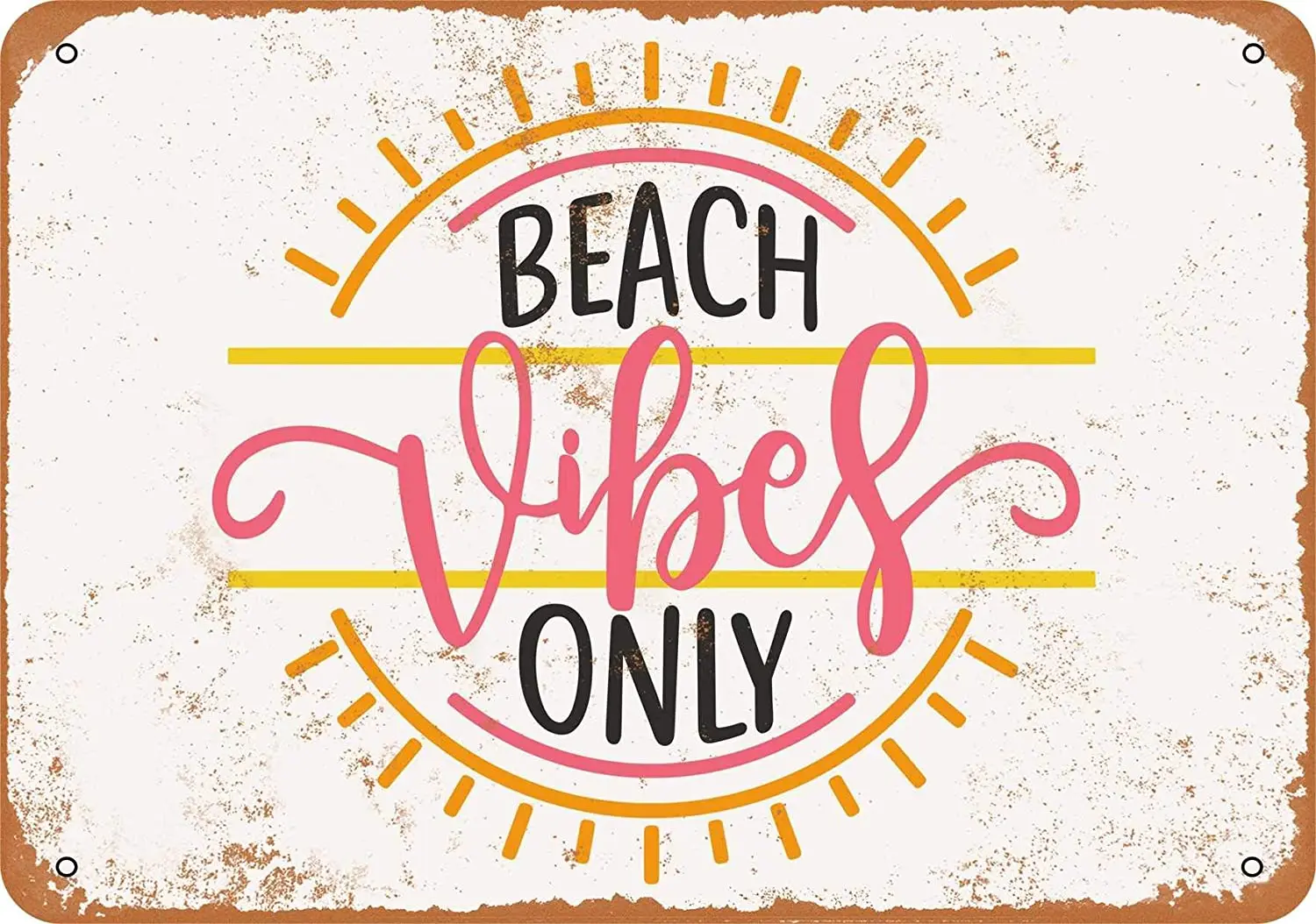 

WallColor 8*12 Metal Sign Beach Vibes Only Vintage Look