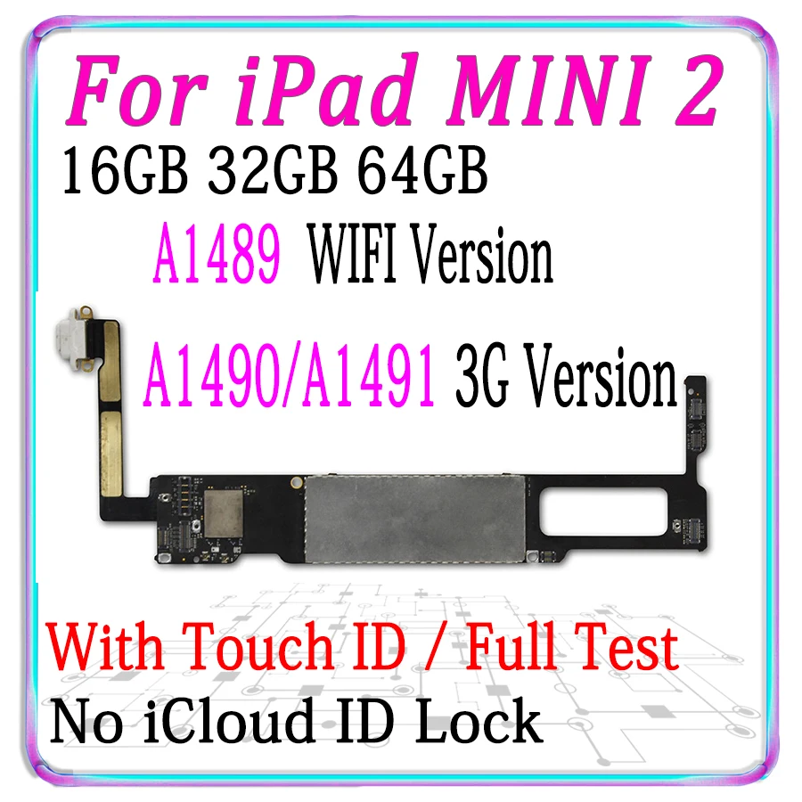 Оригинальная разблокированная материнская плата для iPad MINI 2 A1489 wifi версия A1490 или A1491 3g версия логическая плата со всеми чипами