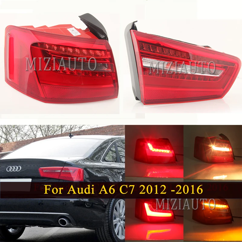 Наружный внутренний задний фонарь для Audi A6 C7 2012 2013 2014 2015 2016 стоп-сигнал поворота