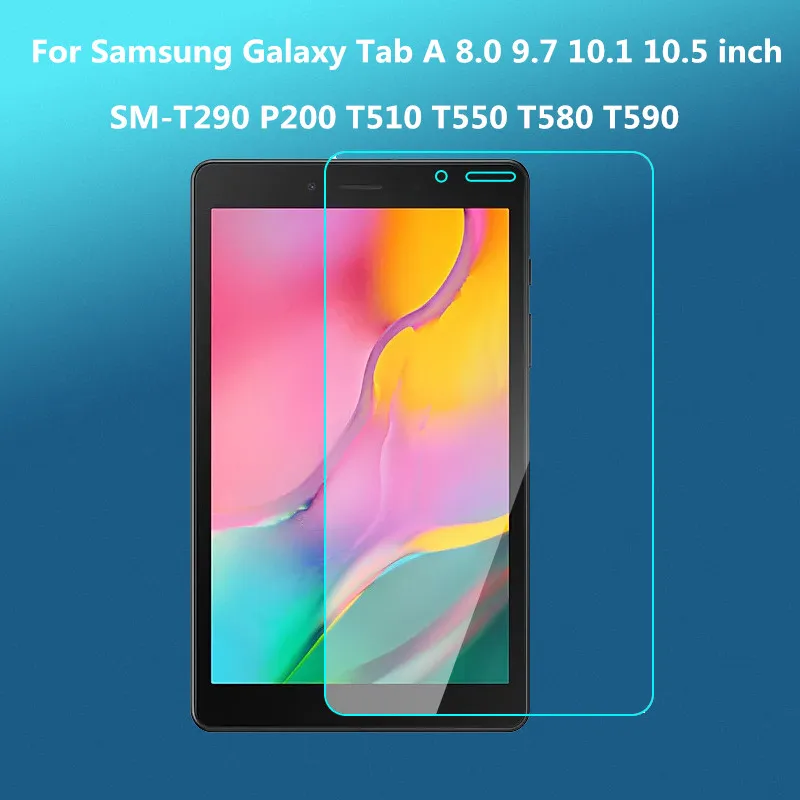 

9H Tempered Glass Film For Samsung Galaxy Tab A 8.0 9.7 10.1 10.5 inch Tablet Screen Protector SM-T290 T550 T590 T510 P200 T580